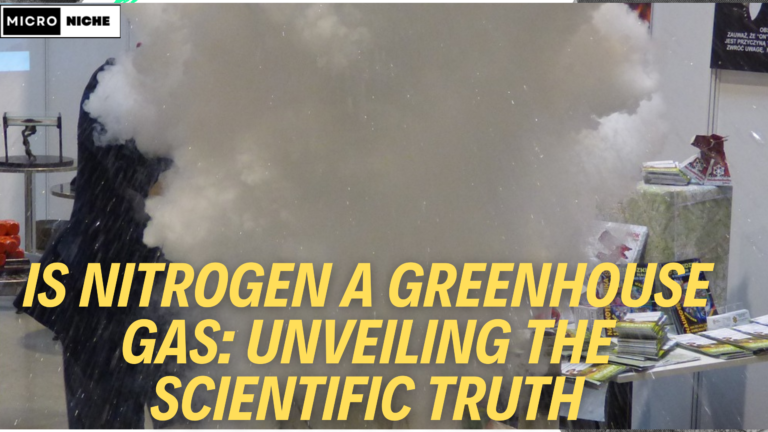 is nitrogen a greenhouse gas yes or no ? is nitrogen a greenhouse gas yes or no ?