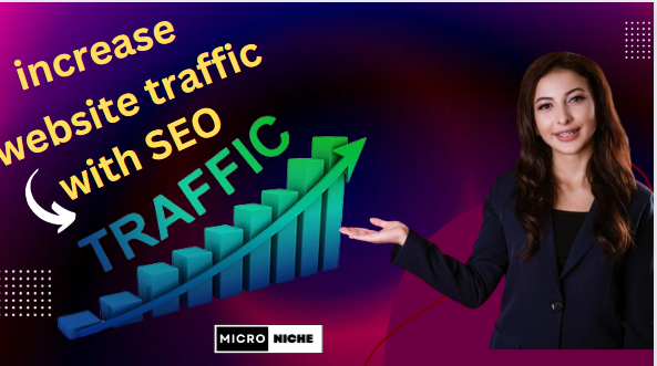 Increase your website traffic